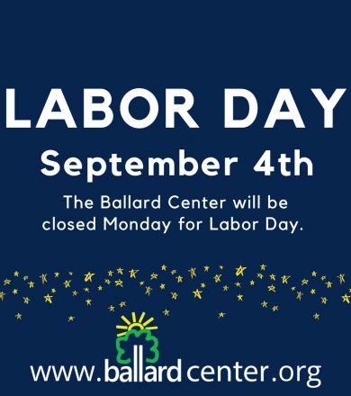 the ballard center will be closed monday september 4th for labor day